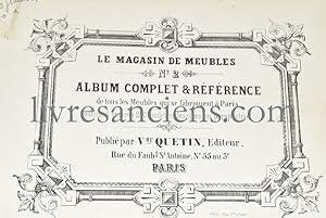 Le magasin de meubles n°2: Album complet & Reference de tous Meubles qui se fabriquent a Paris co...