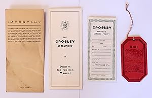 CROSLEY AUTOMOBILE OWNERS INSTRUCTION MANUAL and OWNER'S SERVICE POLICY and RED 'NOTICE' HANG-TAG...