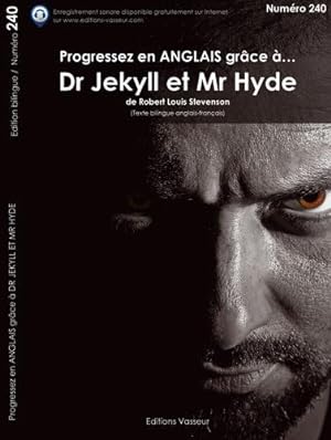 Progressez en anglais Dr Jekyll et Mr Hyde : Edition bilingue