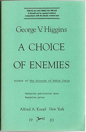 [SIGNED] [UNCORRECTED PROOF] A CHOICE OF ENEMIES