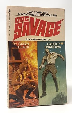 Doc Savage: Satan Black (#97) & Cargo Unknown (#98)