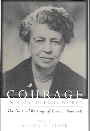 Courage in a Dangerous World