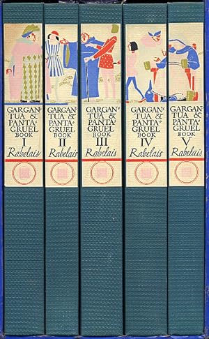 GARGANTUA & PANTAGRUEL. THE FIVE BOOKS