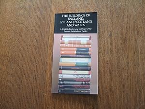 The Buildings Of England, Ireland, Scotland And Wales. A Sixtieth Anniversary Catalogue Of The Pe...
