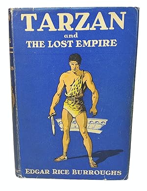 TARZAN AND THE LOST EMPIRE. First Edition in Dust Jacket.