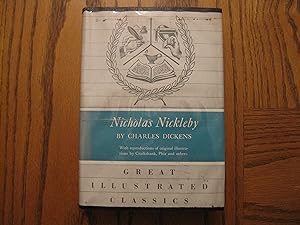Nicholas Nickleby - With Reproductions of Original Illustrations by "Phiz" and Others. Preface Un...