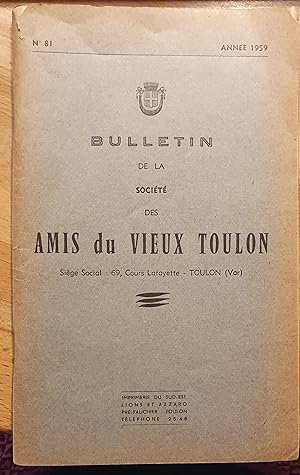 Bulletin de la société des amis du vieux Toulon n°81