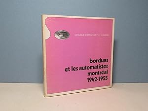 Borduas et les Automatistes, Montréal, 1942-1955