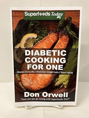 Diabetic Cooking For One