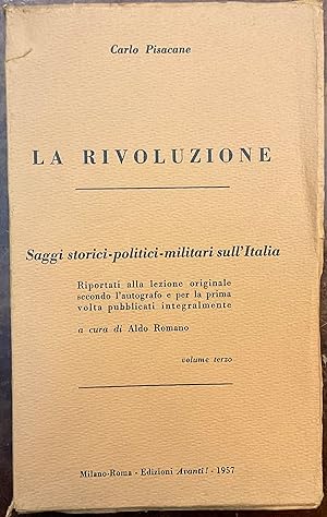 La Rivoluzione. Saggi storico-politici-militari sull'Italia, volume terzo