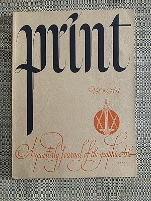Print A Quarterly Journal of The Graphic Arts Vol. 2 Number 1
