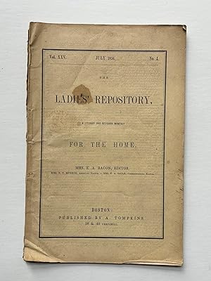 THE LADIES' REPOSITORY, A LITERARY AND RELIGIOUS MONTHLY FOR THE HOME. July, 1856