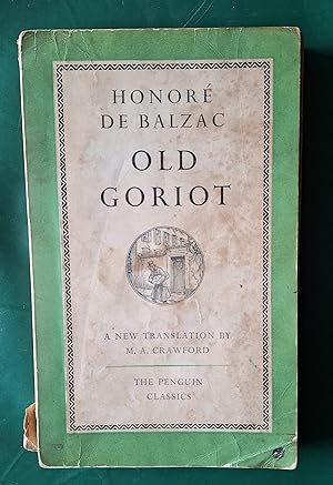 Old Goriot - A New Translation by M. A. Crawford