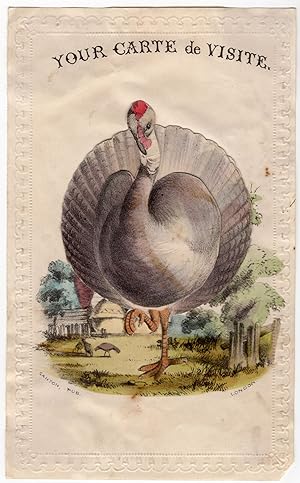 "Your Carte de Visite" -- Moveable Turkey Greeting Card/Valentine by R. Canton