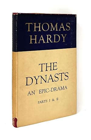 The Dynasts: An Epic-Drama of the War With Napoleon, Parts I and II