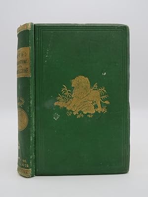 THE LIFE AND EXPLORATIONS OF DAVID LIVINGSTONE, LL.D. BY JOHN S. ROBERTS, INCLUDING EXTRACTS FROM...