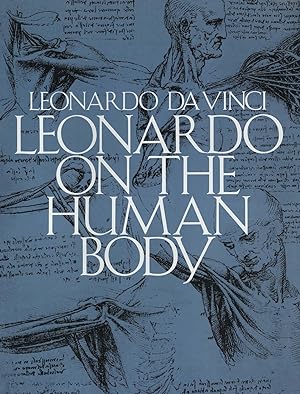 Leonardo on the Human Body (Dover Fine Art, History of Art)