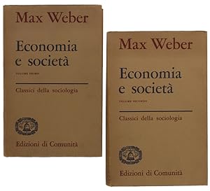 ECONOMIA E SOCIETA' [opera completa in 2 volumi]: