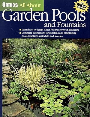 Ortho's All About Garden Pools and Fountains (Ortho's All About Gardening)