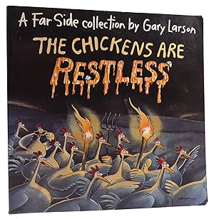 THE CHICKENS ARE RESTLESS: A FARSIDE COLLECTION