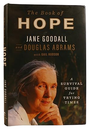 THE BOOK OF HOPE: A SURVIVAL GUIDE FOR TRYING TIMES