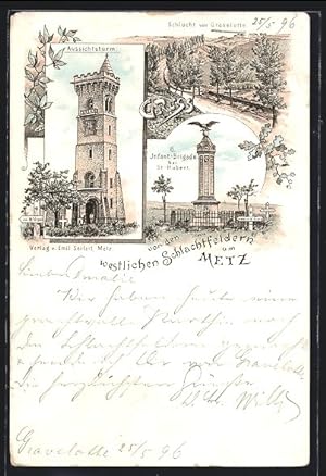 Lithographie Metz, Aussichtsturm, Schlucht von Gravelotte, monument der 6. Infant.-Brigade bei St...