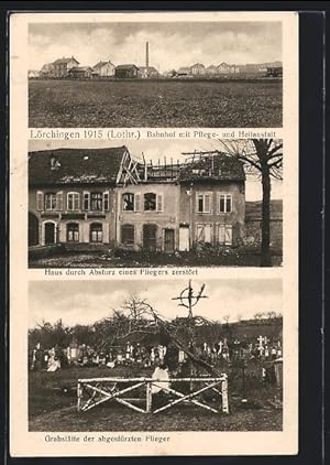 Carte postale Lörchingen, La Gare avec Pflege- et Heilanstalt, Haus durch Absturz eines Fliegers ...