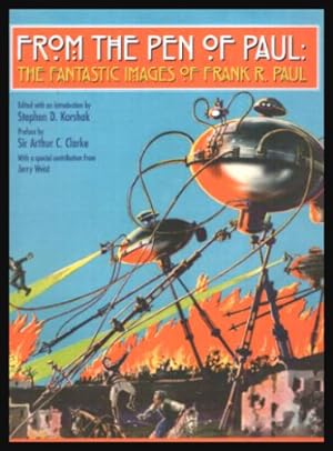 FROM THE PEN OF PAUL: The Fantastic Images of Frank R. Paul