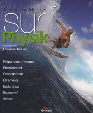 Surf Physik - Christophe Mulquin