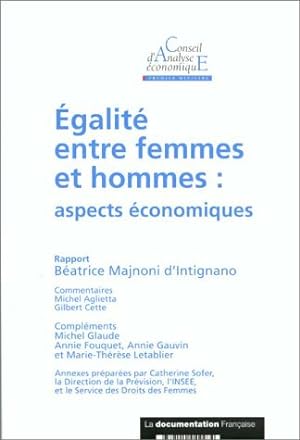  galit  entre femmes et hommes : Aspects  conomiques - B atrice Majnoni d'Intignano