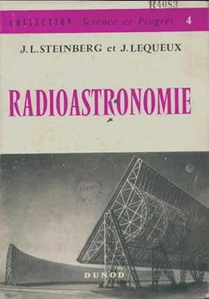 Radioastronomie - J.L Steinberg