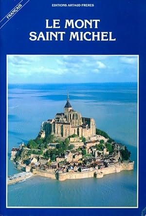 Le mont Saint Michel - Philippe A.J. F?vrier