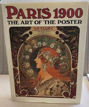 Paris 1900 - The Art of the Poster