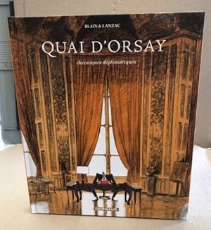 Quai d'Orsay tome 1 : Chroniques diplomatiques