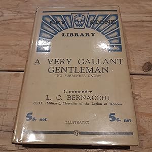 A Very Gallant Gentleman ("No Surrender Oates"). Keystone Library Edition.
