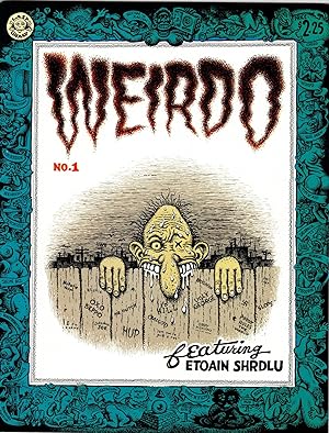 Weirdo No. 1. Spring, 1981