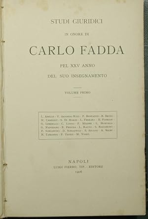 Studi giuridici in onore di Carlo Fadda pel XXV annno del suo insegnamento