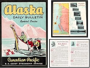Alaska Daily Bulletin. Special Cruise B. C. Coast Steamship Service