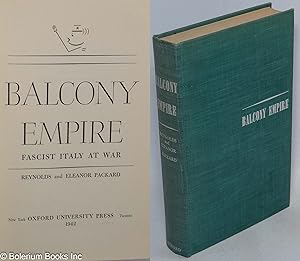 Balcony Empire: Fascist Italy at War