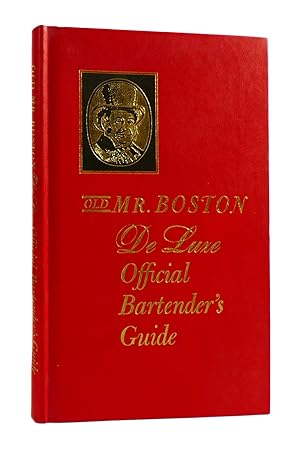 OLD MR. BOSTON DE LUXE OFFICIAL BARTENDER'S GUIDE
