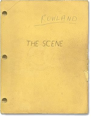 The Wild Scene [The Scene] (Original screenplay for the 1970 film, director William Rowland's wor...