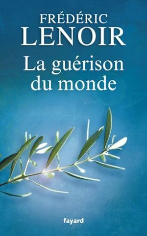 La guérison du monde