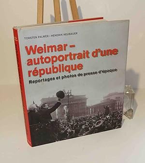 Weimar, autoportrait d'une république : reportage et photos de presse d'époque. Könemann, 2000.