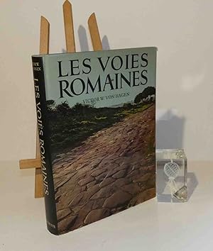 Les voies romaines. Hachette. 1967.