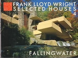Frank Lloyd Wright: Selected Houses 4: Fallingwater.