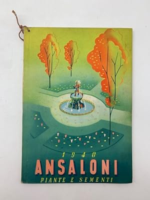 Catalogo dei vivai Arturo Ansaloni. Stabilimento Ortofrutticolo forestale, Bologna