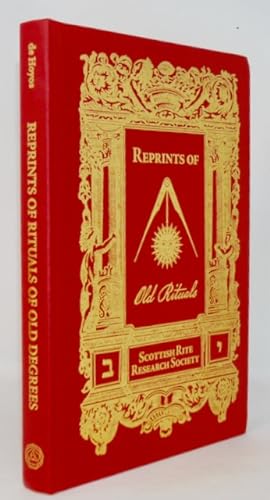 Reprints of Rituals of Old Degrees