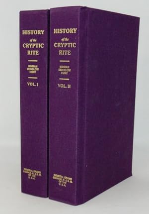 A History of the Cryptic Rite (2 volume set)