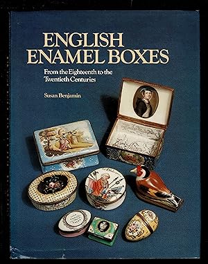 English Enamel Boxes: From The Eighteenth To The Twentieth Century