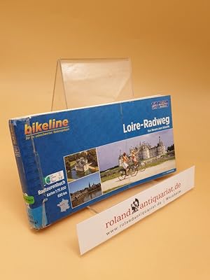 Loire-Radweg : von Nevers zum Atlantik ; ein original Bikeline-Radtourenbuch ; (ISBN: 3850006301)